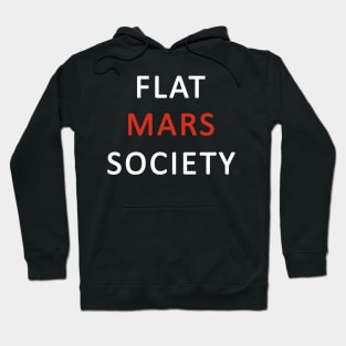 Flat Mars Society Hoodie